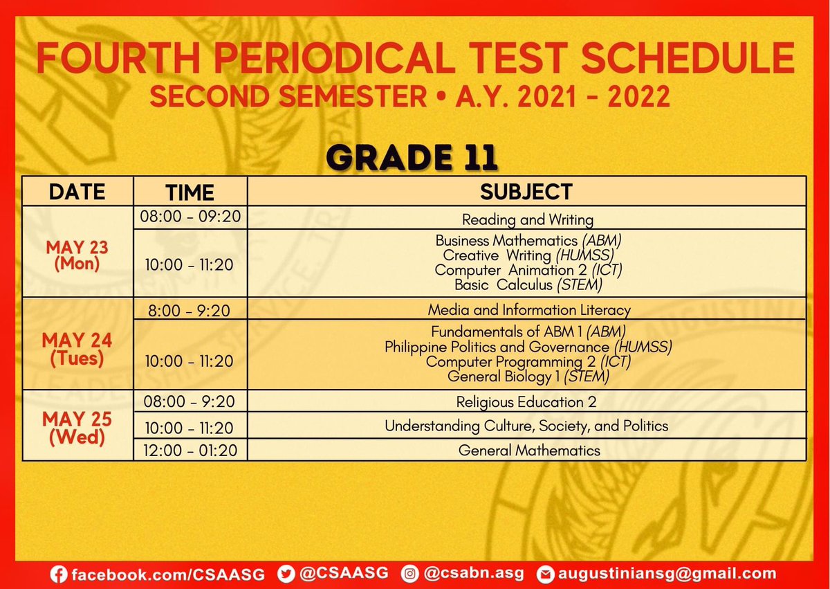 CSAASG's tweet photo. Heads up, Senior High! 🗣

Here are the official schedules for our Fourth Periodical Examination on May 23 to 25, 2022 (Monday to Wednesday). ❤️💛

Please be noted that students with NO SAFE EXAM BROWSER will NOT be allowed to take the examination. Good luck, Augustinians! ☺️📚 https://t.co/W4U8QS2jQr