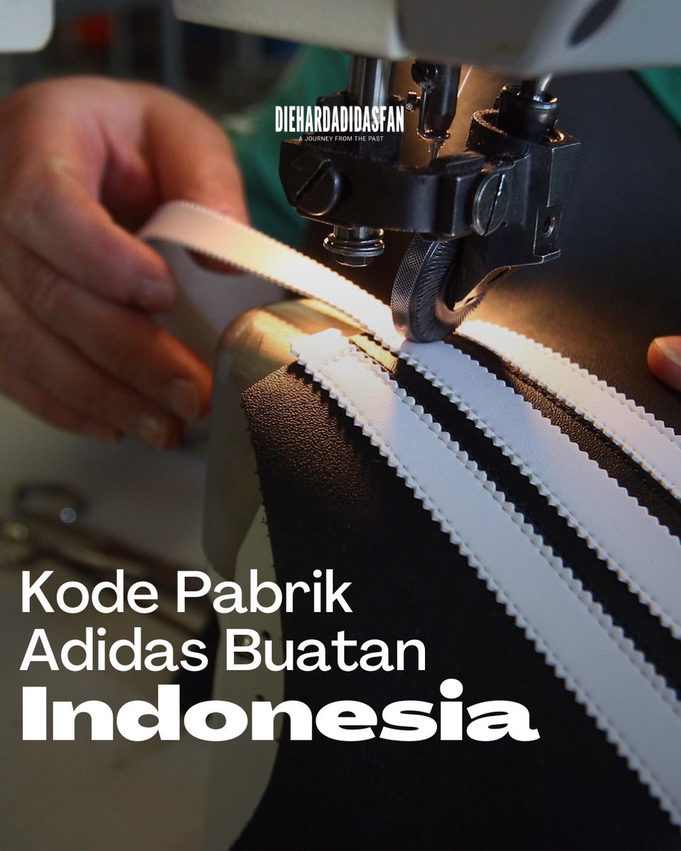 DIEHARDADIDAS's tweet photo. #adidasMadeInIndonesia

Diehardpeople sering lihat kode ini di Size Label? Yes, ini adalah kode pabrik buatan Indonesia. Berikut daftarnya : https://t.co/oH69OYFObC