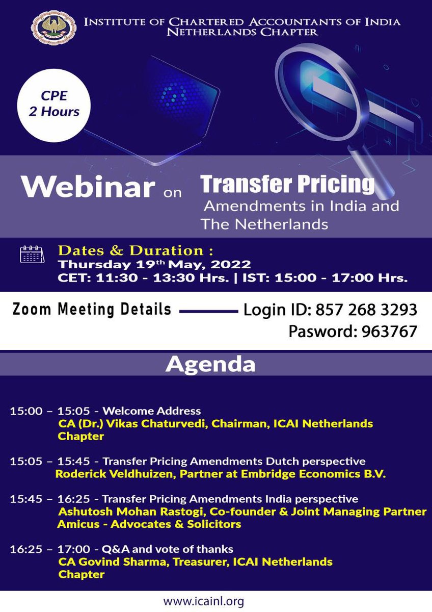 Institute of Chartered Accountants of India (ICAI) The Netherlands Chapter is hosting a virtual webinar on “Transfer Pricing”                          When: Thursday, May 19, 11.30 PM CET.