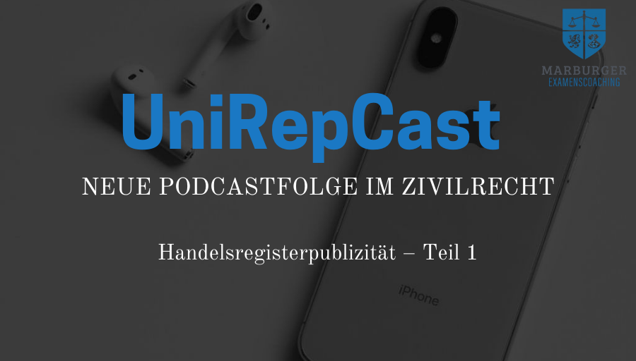 unirep_marburg's tweet photo. Liebe Studierende,

eine neue Folge unseres #UniRepCasts aus dem Zivilrecht ist im Ilias-Kurs "Marburger Examenscoaching" zu finden.

Thema: Handelsregisterpublizität – Teil 1

Liebe Grüße
Ihr UniRep-Team https://t.co/mdcoa0LpQ6