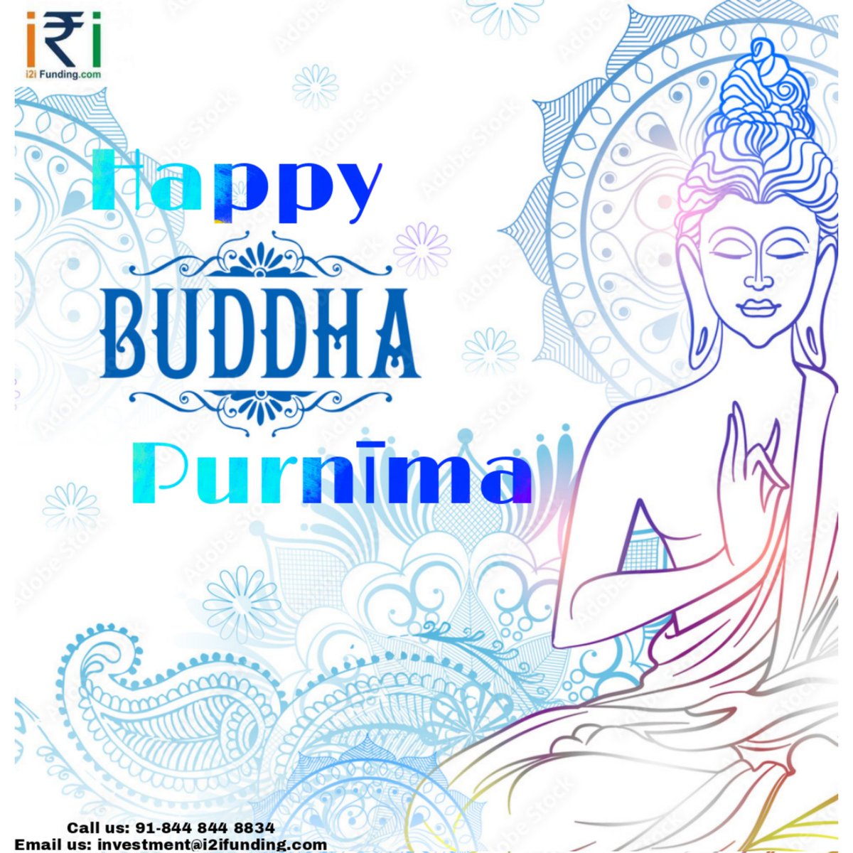 i2ifunding's tweet photo. On this auspicious occasion, we wish that you all find rays of hope and your life is enlightened by the divine grace of Lord Buddha!

Happy Buddha Purnima!

#Buddha #BuddhaPurnima #abundantfortune #prosperity #eternalhappiness #i2ifunding #p2plending https://t.co/qPZoMtq6Eq
