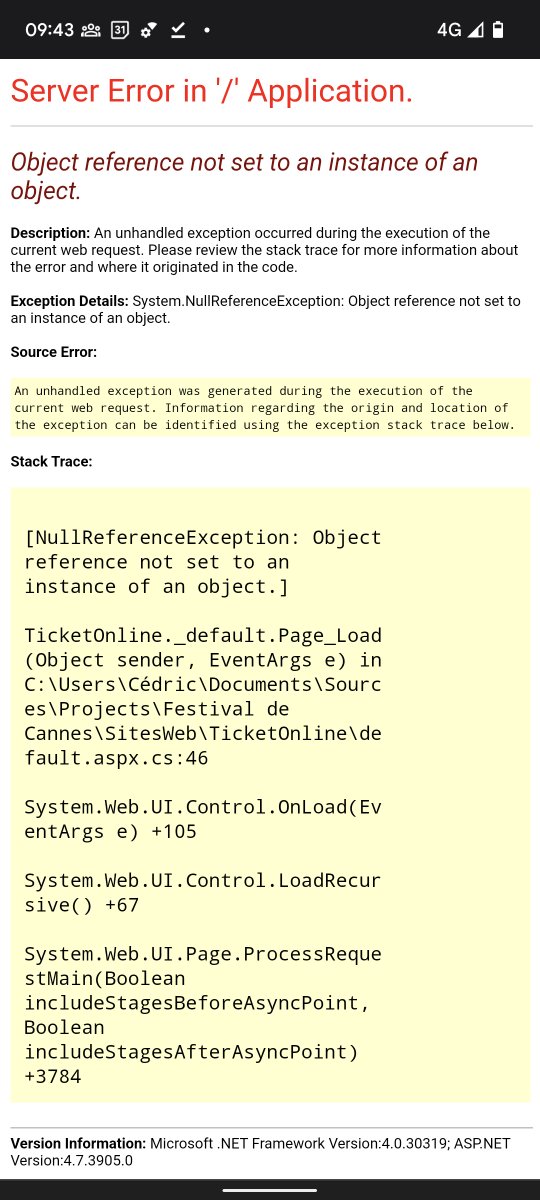 arey_gnuk's tweet photo. No chance for Cédric to call something on a null pointer. Also, now we know @Festival_Cannes Ticket reservation is based on a .NET, we have also the version. https://t.co/Nd3Bg8bTDT