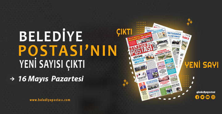 BELEDİYE POSTASI’NIN YENİ SAYISI ÇIKTI
👇Okumak İçin👇
belediyepostasi.com/belediye-posta…