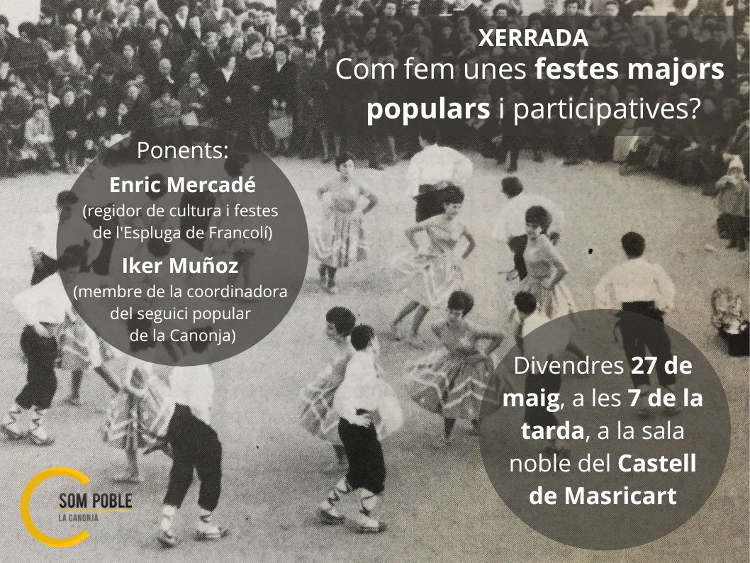 somlacanonja's tweet photo. 🤔T'has preguntat mai si es podrien fer unes festes majors diferents de les de sempre? 
Doncs organitzem una xerrada per com es podrien fer unes festes majors, populars i participatives!🙌🎉
El divendres 27 ens veiem a la sala noble del castell.
Us hi esperem!😊
#FestesPopulars https://t.co/rP3UPbVjCI