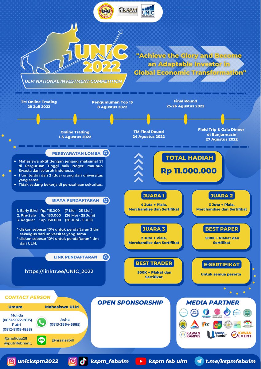 bemperbanas's tweet photo. 📢 ULM National Investment Competition (UNIC) 2022

Ayo! Segera daftarkan tim kalian untuk mengukur prestasi di UNIC 2022🔥

🏆Total Hadiah
Prize pool Rp 11.000.000 (Cash/Top-up + E-Sertifikat + Trophy + Merchandise) 

📖Info lebih lanjut:
IG: @unickspm2022 @kspm_febulm https://t.co/q10JnBkFKB