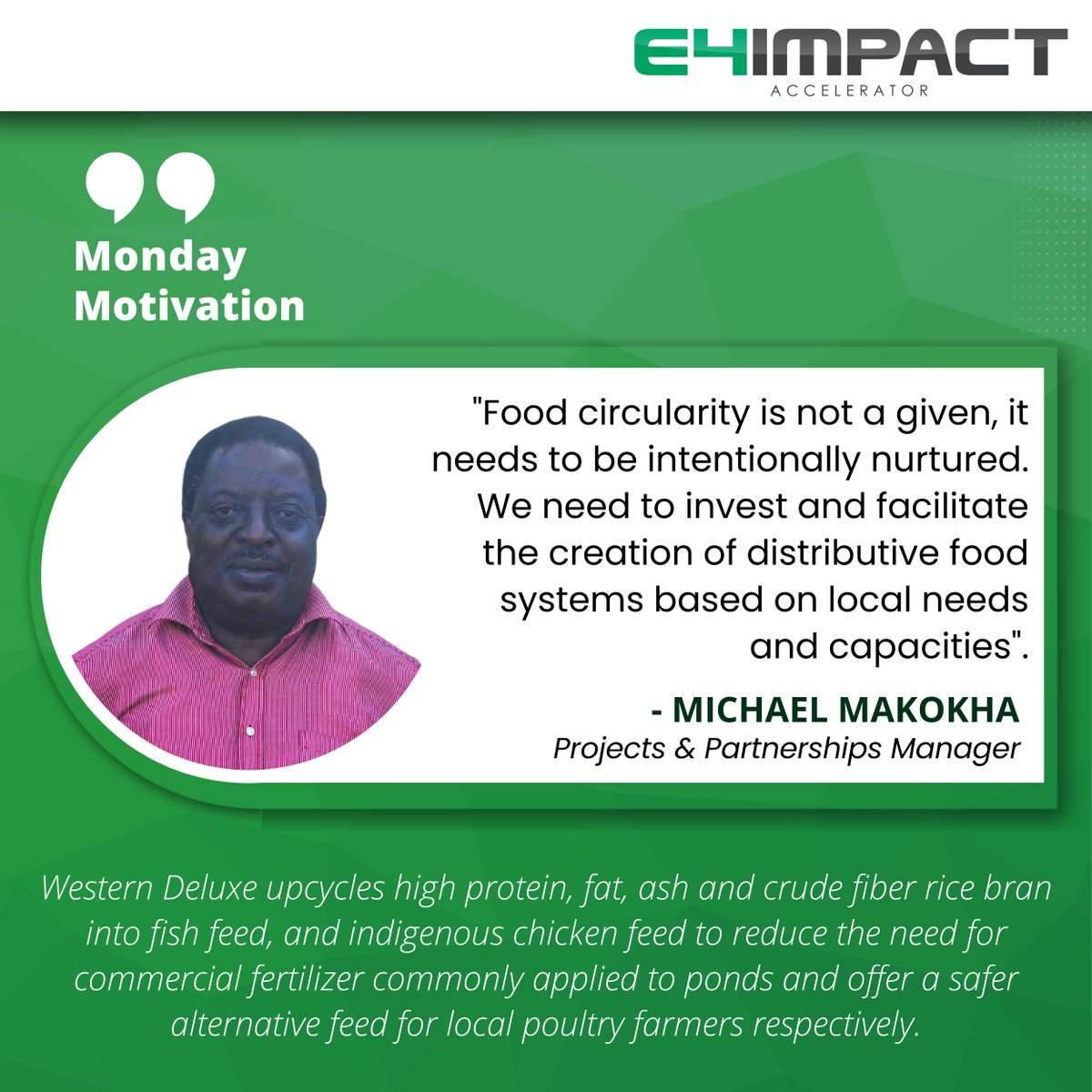E4ImpactAfrica's tweet photo. #MondayMotivation - This week's motivation is Michael Makokha, the Projects and Partnerships Manager at Western Deluxe.

#MotivationQuotes #Agricircularity #CircularityKenya #Nairobi #Kenya https://t.co/VEWoMW1LlV