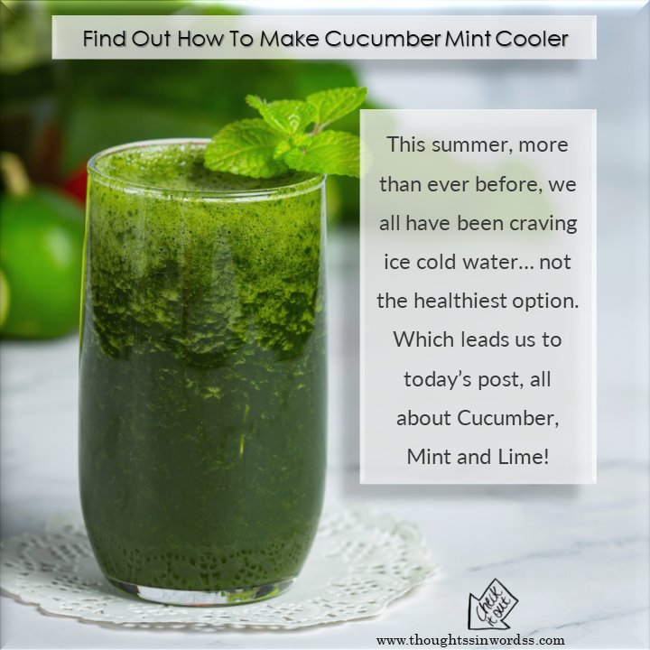 thoughtinword's tweet photo. Wondering what to have to soothe you when the summer heat is at its peak? 🤔

Here's How To Make Cucumber Mint Cooler:
https://t.co/j1ZwbhF6Gn

Easy-peasy to learn and make. Give it a try!🍹

#summer #drinks #mondaythoughts #healthyfoods #healthtips #writingcommunity #writerslift https://t.co/lSpvwSfJv4