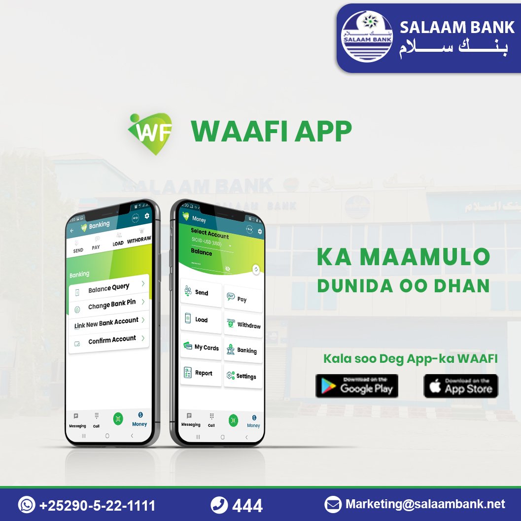 SalaamBankHQ's tweet photo. Waafi App waxaad ka maamuli kartaa akoonkaaga Salaam Bank
#SalaamBank #WaafiApp https://t.co/8ykwkEpMcR