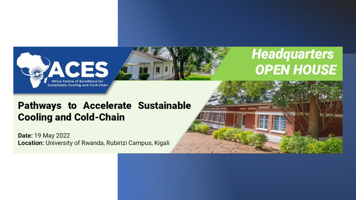 If you’re in Kigali for the #SEforALLForum, don’t miss the opportunity to visit the ACES Headquarters at @Uni_Rwanda, Rubirizi Campus to learn how ACES is working to accelerate the uptake of sustainable cooling and cold-chain solutions.
Find out more: united4efficiency.org/u4e-co-led-eve…
