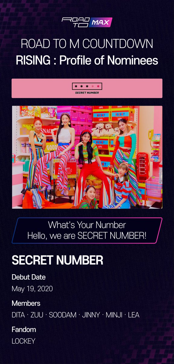 mnetplus's tweet image. [RISING: Profile of Nominees] @5ecretNumber
Introducing ROAD TO MCD Nominees SECRET NUMBER 
ROAD TO MCD 1기 후보 시크릿넘버를 소개합니다💖

📢What particular point drove you to become a fan of SECRET NUMBER. Leave a comment   
📢시크릿넘버의 입덕 포인트를 멘션 남겨주세요🙌