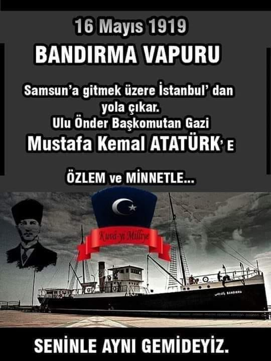 TC_TOPRAK_'s tweet photo. 16. Mayıs.1919
103.yıl önce bugün Mustafa Kemal Paşa Kurtuluş Savaşı'nı başlatmak üzere İstanbul'dan Samsun'a doğru yola çıktı.
#16Mayıs
#Bandırma
#vapuru
#Samsun https://t.co/kj3gRYA79z