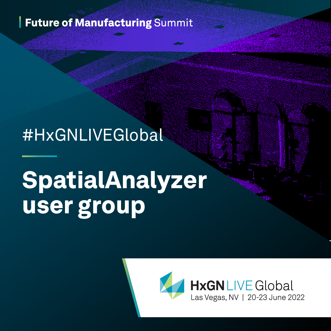 MSCSoftware's tweet image. Sign up for the SpatialAnalyzer user group at the Future of Manufacturing summit which will feature an in depth look at the latest updates. hxgn.biz/38jfY5B
Explore this and more at #HxGNLIVEGlobal2022 #spatialanalyzer @HxGNLIVE