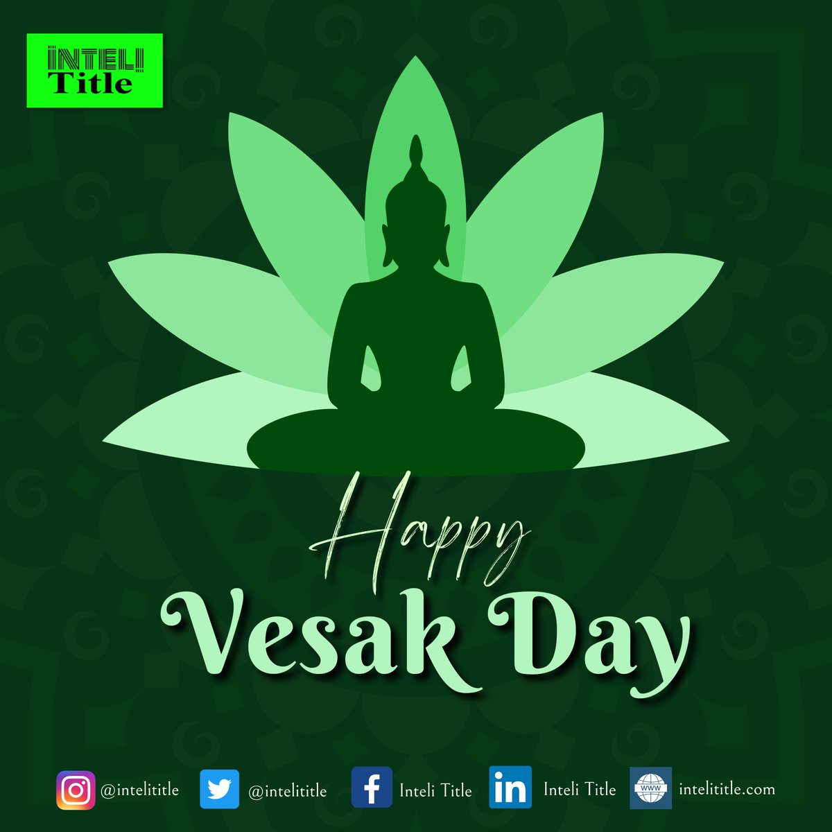 InteliTitle's tweet photo. Wishing you all wisdom
tranquility &amp; peace. Have a good Vesak Day!

Find out what can we help you www.intelititle

#VesakDay #VesakDay2022 #HappyVesakDay #TitleAgent #TitleAndEscrow #TitleAndClosing #Mortgage #TitleInsurance #TitleSearch #HomeBuyer #HomeSeller https://t.co/3ODKv1Dc59