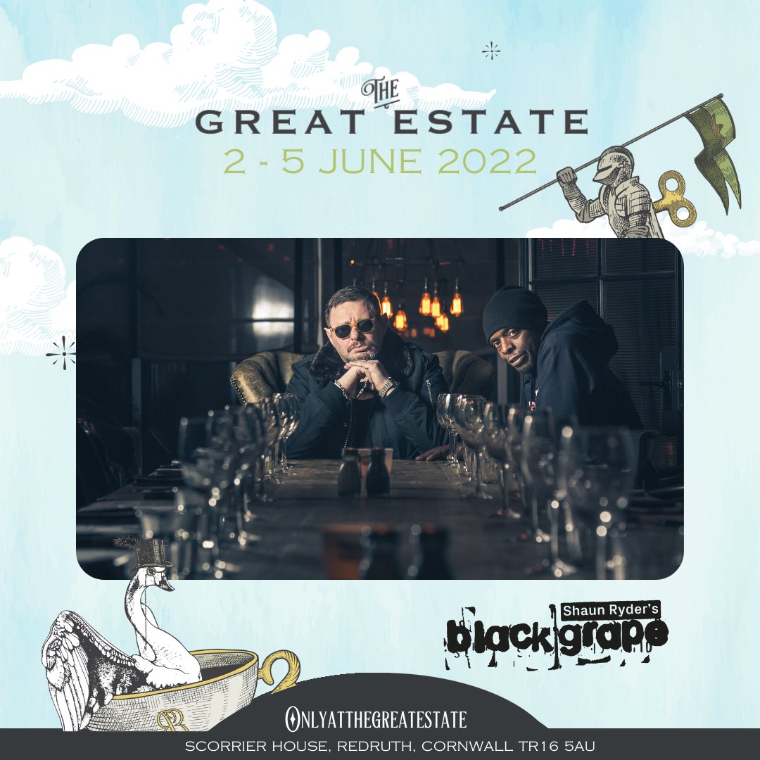 officialswr's tweet photo. NEW SHOW ANNOUNCEMENT!!!
BLACK GRAPE play @GreatEstateFest in Redruth, Cornwall on Sunday 5th June 2022!
Tickets:
https://t.co/RCRcBqOOZT
#BlackGrape #ShaunRyder #KermitLeveridge #GreatEstateFestival #Cornwalll #MusicFestival #Livemusic #OnlyattheGreatEstate https://t.co/PzD5Hkr7J5