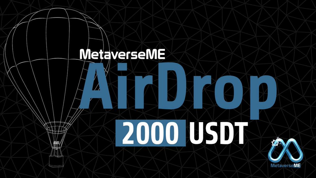 📣 #MetaverseME #airdrop is still ONGOING! 👀

🎉Total airdrop: 2000 USDT
🔸2.5 USDT each to 700 random participants
👫5 USDT each to 50 top referrers

👉Telegram Airdrop Bot: 
t.me/MetaverseMEAir…

Airdrop End: 24th May
Airdrop Distribution: within a week after airdrop ends