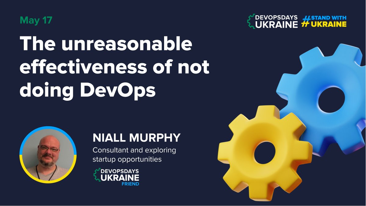 🙌 We are so awaiting for our meeting tomorrow! 
The conference first day's final talk will be "The unreasonable effectiveness of not doing DevOps" by 
Niall Murphy, Consultant and exploring startup opportunities.  

📍Register if you haven't already: devopsdays.com.ua