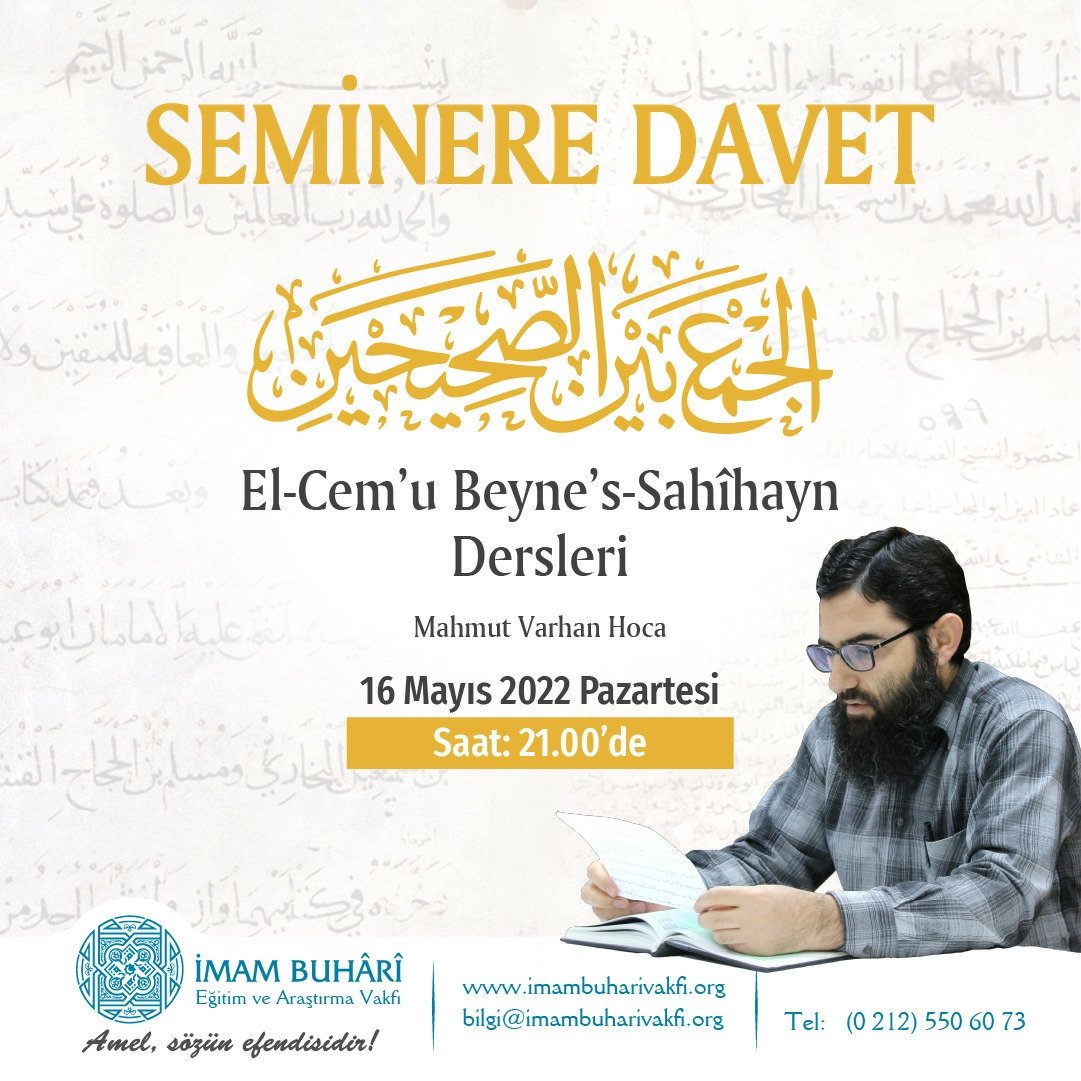 imambuharivakfi's tweet photo. Seminere Davet
Mahmut Varhan Hocamızın,  el-Câmiʿu’s-Sahîhayn Dersleri devam ediyor.
Saat: 21.00'de
Yer: İmam Buhari Vakfı seminer salonu
* Programımız erkeklere yöneliktir. https://t.co/dv8AJhlxTf