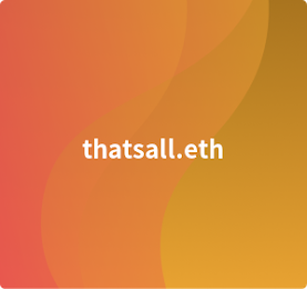 Domainclubx's tweet photo. that's all to sell
thatsall.eth
for sale 23,56 ETH
tosell.eth
for sale 37,4 ETH
#thatsall #tosell
#domainsforsale #web3 #Unstoppable #ud #unstoppabledomains #nft #Domains #nfts #ens #domainsforsale #ensdomains #emojidomains
https://t.co/7HE2W8vr9K https://t.co/yzhSamHIfA