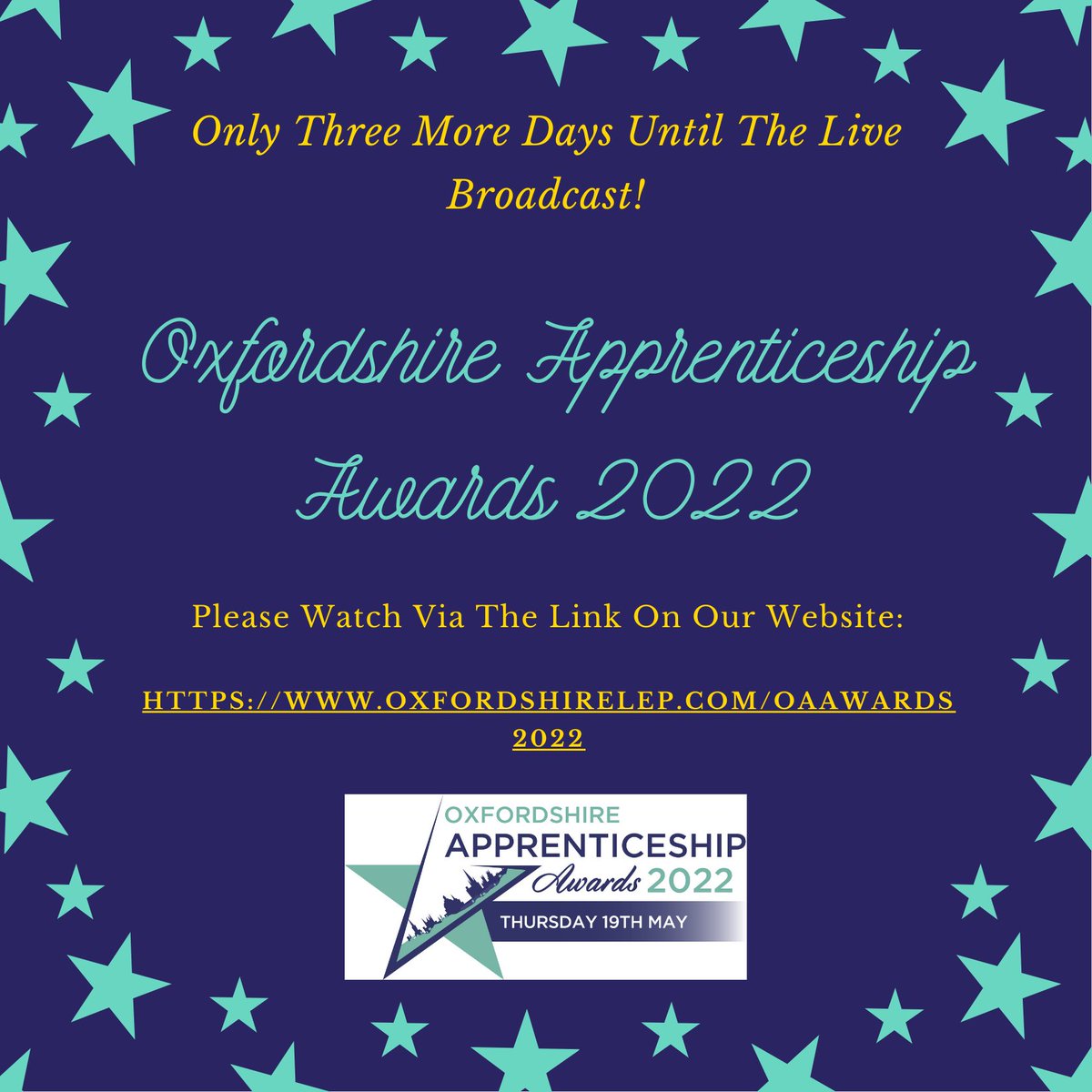 OAAwards's tweet photo. Three more days til the Oxfordshire Apprenticeship Awards 2022!  Join us on Thursday 19th May 2022 at 7pm and watch the broadcast via the link on our website! 
https://t.co/4nPPTetVrX
Share the link with your friends to get the awards trending, using the hashtag #OAAwards2022 https://t.co/ujLHs4cmEd