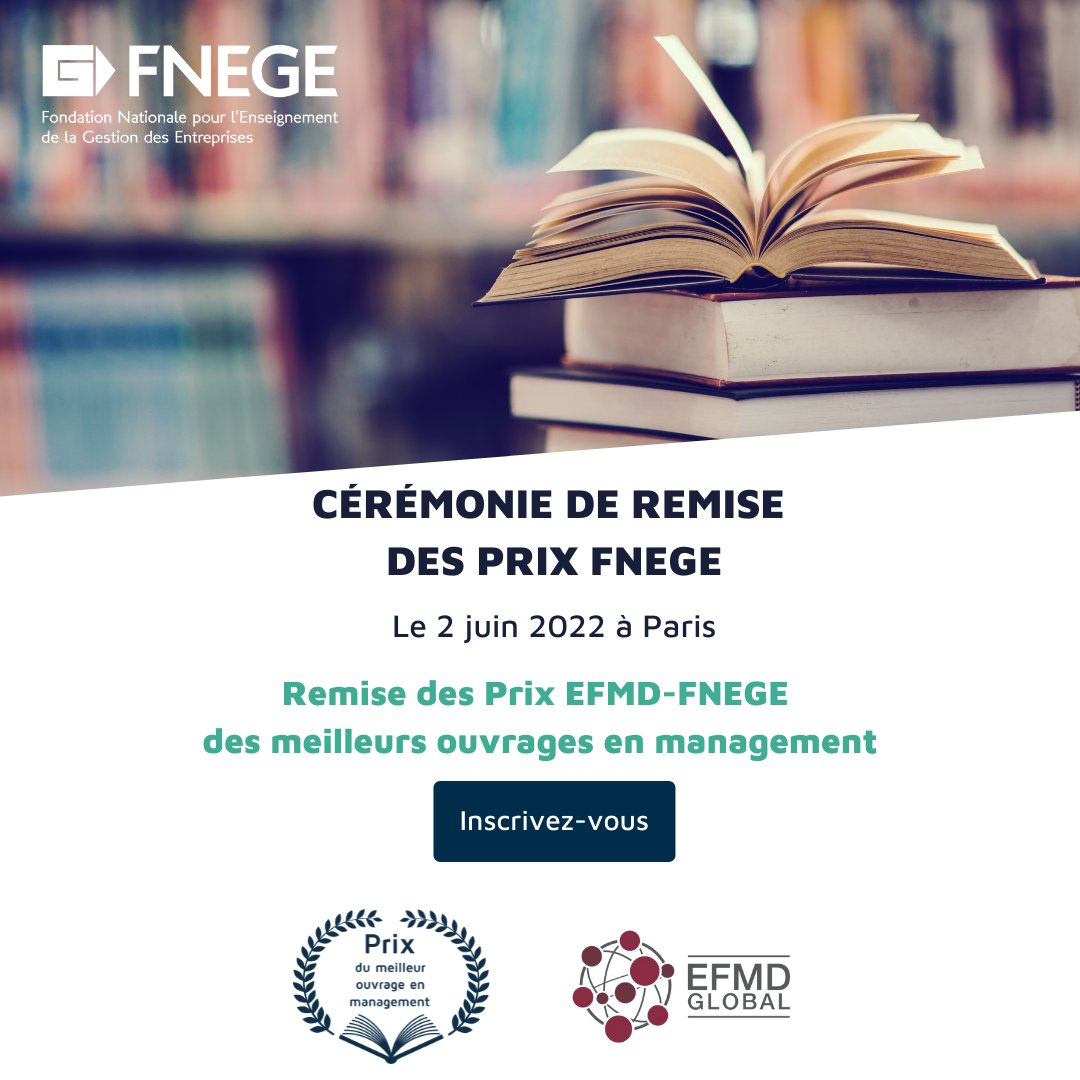 ✨Cérémonie de remise des prix FNEGE 

📆Le 02/06

🏆Le Prix du Meilleur Ouvrage de Management sera décerné 
 
👉 4 catégories de prix : Essai, Ouvrage de Recherche Collectif, Manuel de l’enseignement supérieur, Prix Spécial du jury

🖱️Inscriptions buff.ly/3IW3SvC