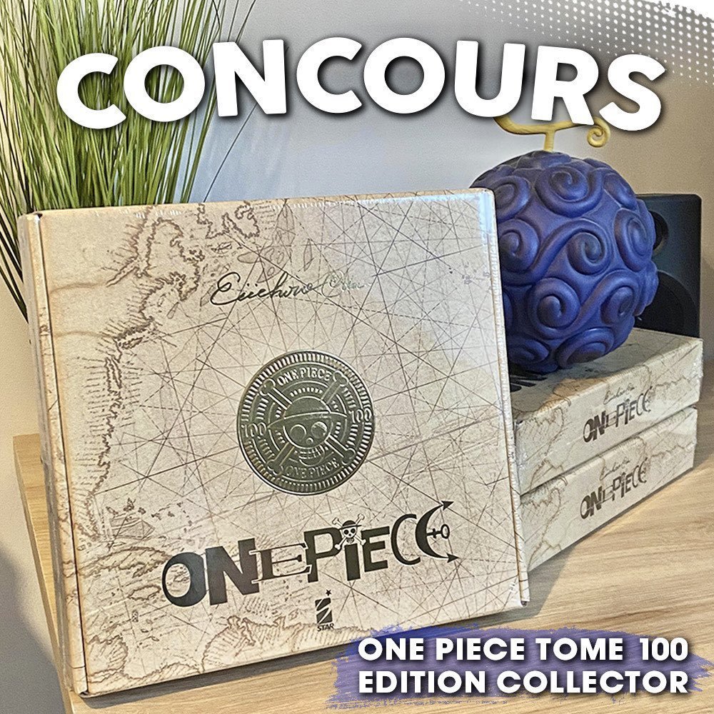 One Piece News (@0nepiecenews_) on Twitter photo CONCOURS ONE PIECE COLLECTOR 🌟
On vous fait gagner un coffret collector One Piece italien du tome 100 !
• Follow <a href="/DealyMarket/">Dealy : Bons Plans, Pokémon, Collector, Manga</a> et <a href="/0nePieceNews_/">One Piece News</a>
• RT ce tweet
• Tag un ami
Bonne chance à tous 💫 CONCOURS ONE PIECE COLLECTOR 🌟
On vous fait gagner un coffret collector One Piece italien du tome 100 !
• Follow <a href="/DealyMarket/">Dealy : Bons Plans, Pokémon, Collector, Manga</a> et <a href="/0nePieceNews_/">One Piece News</a>
• RT ce tweet
• Tag un ami
Bonne chance à tous 💫