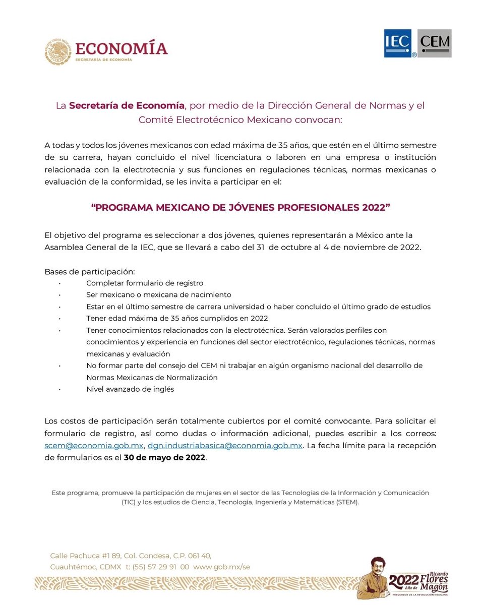 Ya se encuentra disponible la convocatoria para el programa 2022 de #JovenesProfesionales para participar en el #IECYP2022 de la <a href="/IECStandards/">IEC</a>, solicita tu formulario a la <a href="/SE_mx/">Economía México</a> antes del 30 de mayo de 2022 👇