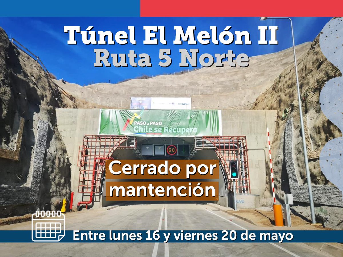mop_chile's tweet photo. ⚠️TÚNEL EL MELÓN II
Por obras de mantención, concesionaria @TunelMelon informa:

🚧Cierre del túnel

🗓️De lunes 16 a viernes 20 de mayo

⏰Horario de última jornada de cierre:
• Desde: 22 hrs de jueves 19
• Hasta: 6 hrs de viernes 20 https://t.co/pcDfyjnUSA