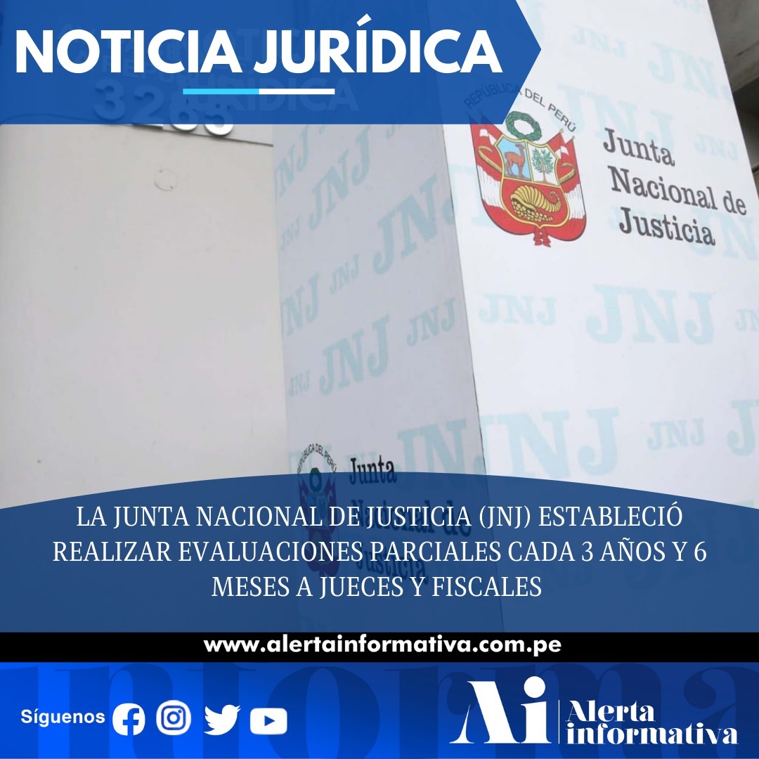 AlertaInformati's tweet photo. LA JUNTA NACIONAL DE JUSTICIA (JNJ) ESTABLECIÓ REALIZAR EVALUACIONES PARCIALES CADA 3 AÑOS Y 6 MESES A JUECES Y FISCALES

¿Qué otro tema de interés te gustaría conocer? 
¡Déjanos tus comentarios! 
Leer noticia aquí 👇
https://t.co/OmYRUyNPqw https://t.co/h8u5dIXY6m