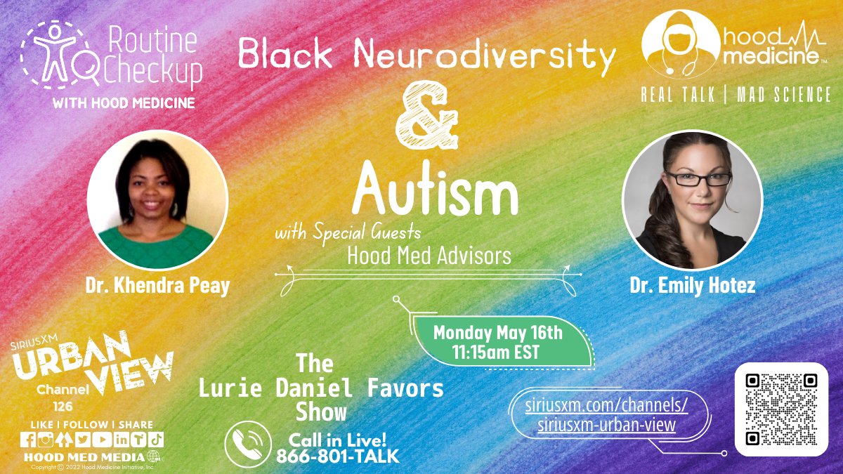 PoliticalSphinx's tweet image. hood_medicine: We're live now for another #RoutineCheckup w/ @Hood_Medicine on @LurieFavors Show. #HoodMed Advisors Drs. Khendra Peay &amp;amp; @EmilyHotezPhD are here talking #AutismAwareness &amp;amp; #AutismAcceptance in the Black community.

📻 @SXMUrbanView Chan…