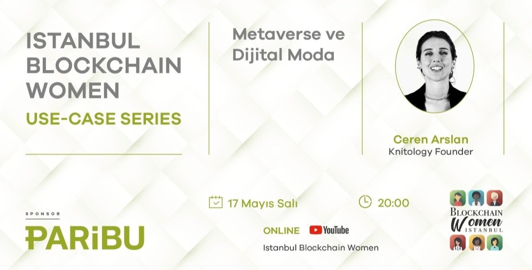 istbcw's tweet photo. Herkese iyi haftalar!
Yarın akşam saat 20:00'da YouTube kanalımızda, bir İstBCW klasiği olan Use-Case Series Mayıs ayı ikinci programında, Knitology’nin kurucusu sevgili Ceren Arslan'ı Metaverse ve Dijital Moda’yı konuşmak üzere ağırlıyoruz. https://t.co/aPsdvVDLGK