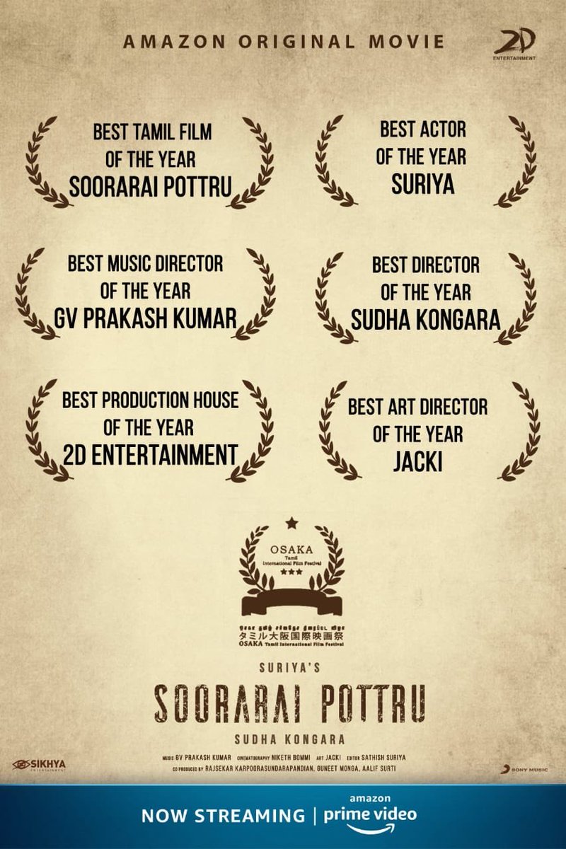 #SooraraiPottru sweeps major awards @ #OsakaTamilInternationalFilmFestival!

 @Suriya_offl @Sudha_Kongara @gvprakash @2D_ENTPVTLTD @rajsekarpandian @sikhyaent
