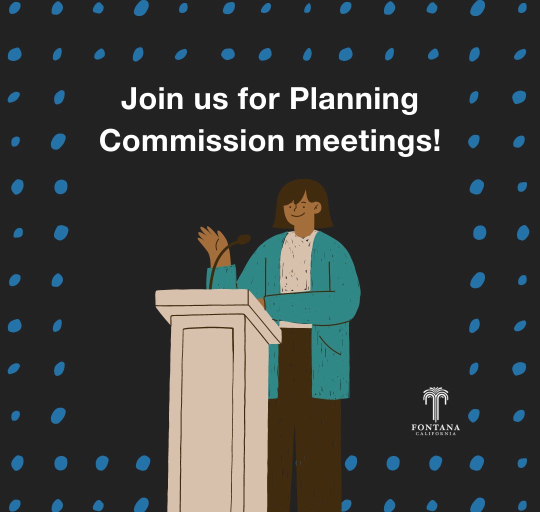 City of Fontana on Twitter "Fontana Planning Commission meetings are