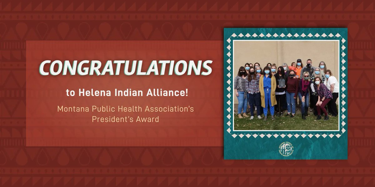 NCUIH_Official's tweet photo. The National Council of Urban Indian Health (NCUIH) congratulates Helena Indian Alliance on their recent Montana Public Health Association’s President’s Award for their COVID-19 pandemic response! #NativeHealth https://t.co/sBaQvSl9Yi