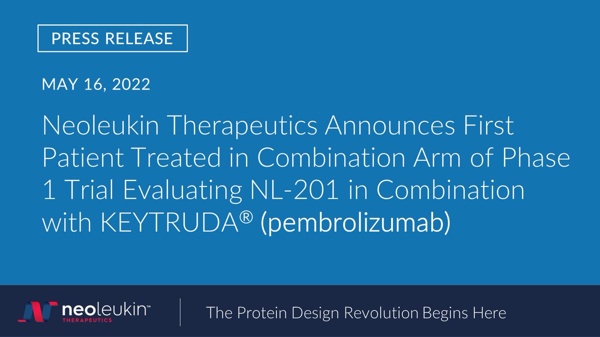 Pleased to announce treatment of first patient in the combination arm of our Phase 1 trial evaluating NL-201 with KEYTRUDA® investor.neoleukin.com/news-releases/…