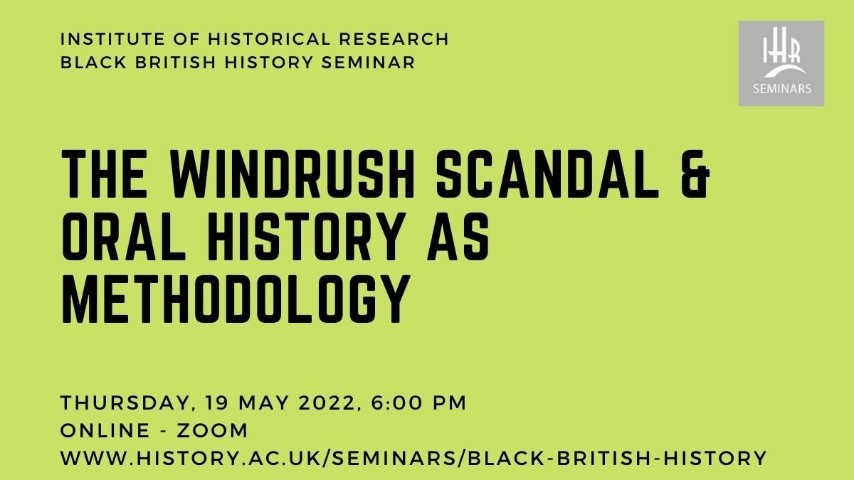 Upcoming event! 📣 THE WINDRUSH SCANDAL & ORAL HISTORY AS METHODOLOGY Join us for event with @EsiCox (@ICwS_SAS), this Thursday. Sign up for free here: history.ac.uk/events/windrus…