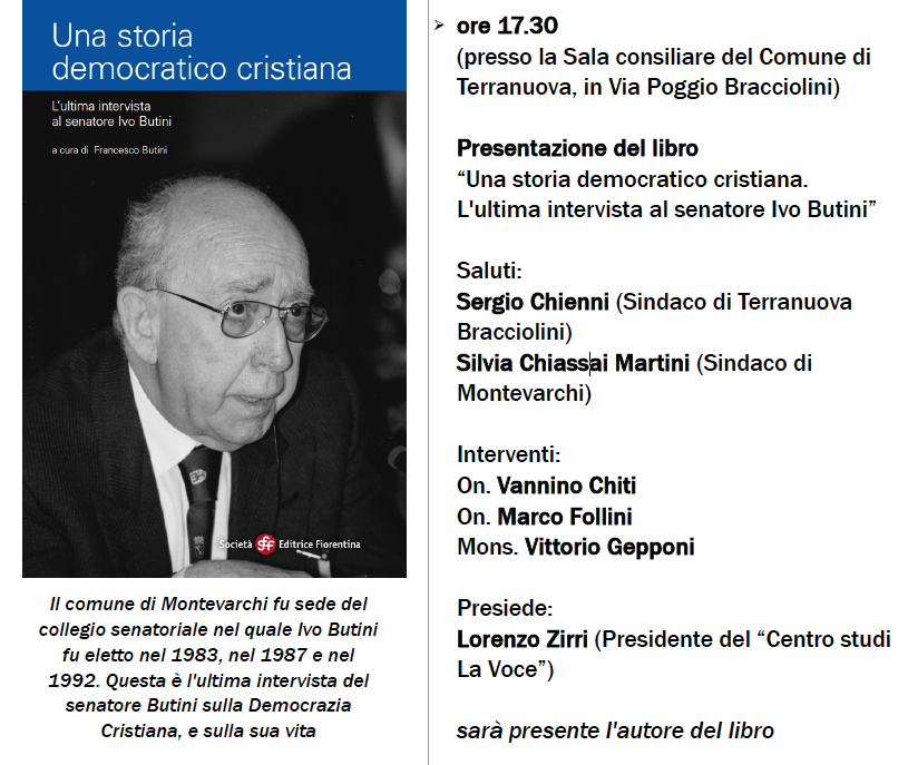 sefeditrice's tweet photo. Sabato prossimo il “Centro studi La Voce” organizza a Terranuova Bracciolini la presentazione del #libro Una storia democratico cristiana. L’ultima intervista al senatore Ivo #Butini https://t.co/ypYUdpcgDm https://t.co/7nCQDDFIFe