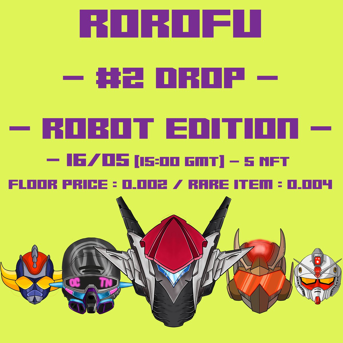 RoroFu #2 Drop is out now! go check it on Opensea!

#NFTdrop #NFTCommunity #nftcollector #Robot
