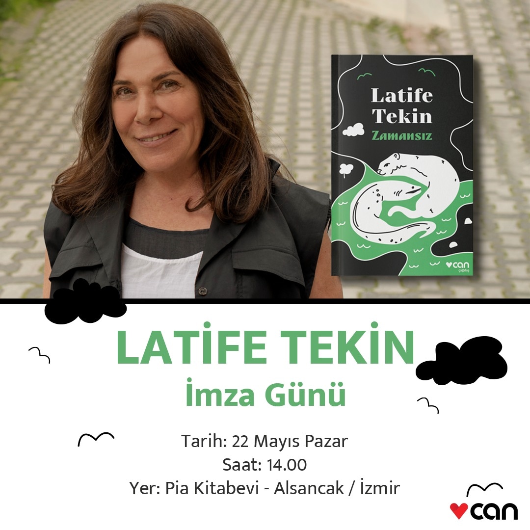 Paylaşmaktan onur duyuyoruz:
Latife Tekin 22 Mayıs Pazar günü saat 14.00'da okurlarla buluşmak üzere kitabevimizde. <a href="/canyayinlari/">Can Yayınları</a> <a href="/gumuslukakademi/">Gümüşlük Akademisi</a>