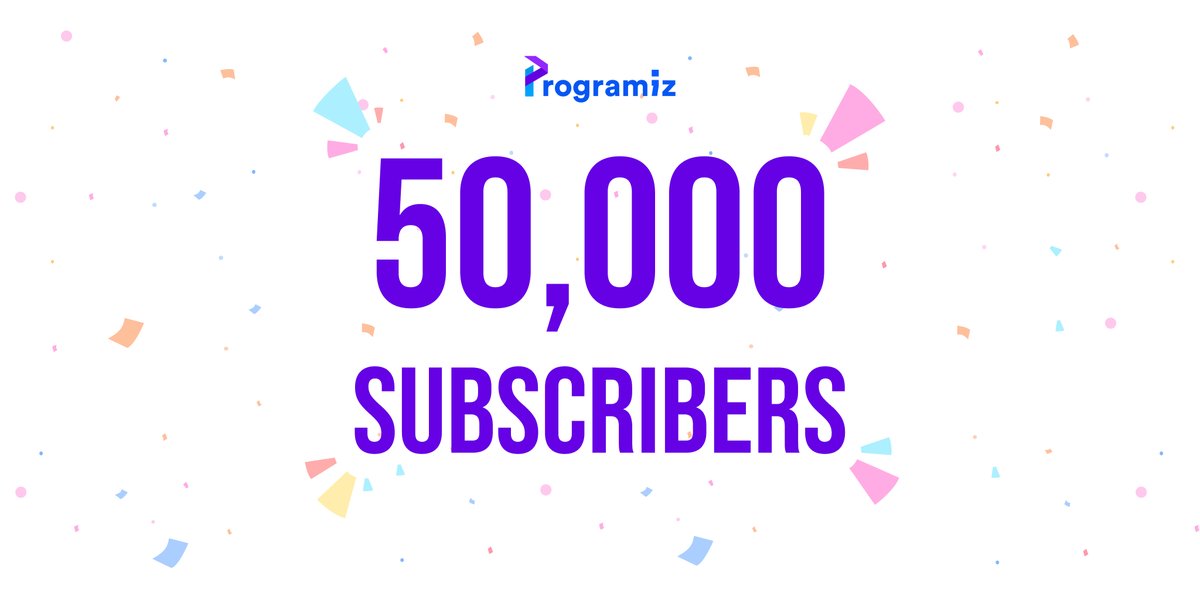 programiz's tweet photo. Programiz YouTube channel has crossed 50K subscribers 🎉🎉
Cheers to everyone at Programiz, as well as our amazing learners! We appreciate your engagement with our videos. It helps us to continue delivering amazing video content 🥰🙌
#learnprogramming #programiz #50ksubs https://t.co/axoUGTR8b7