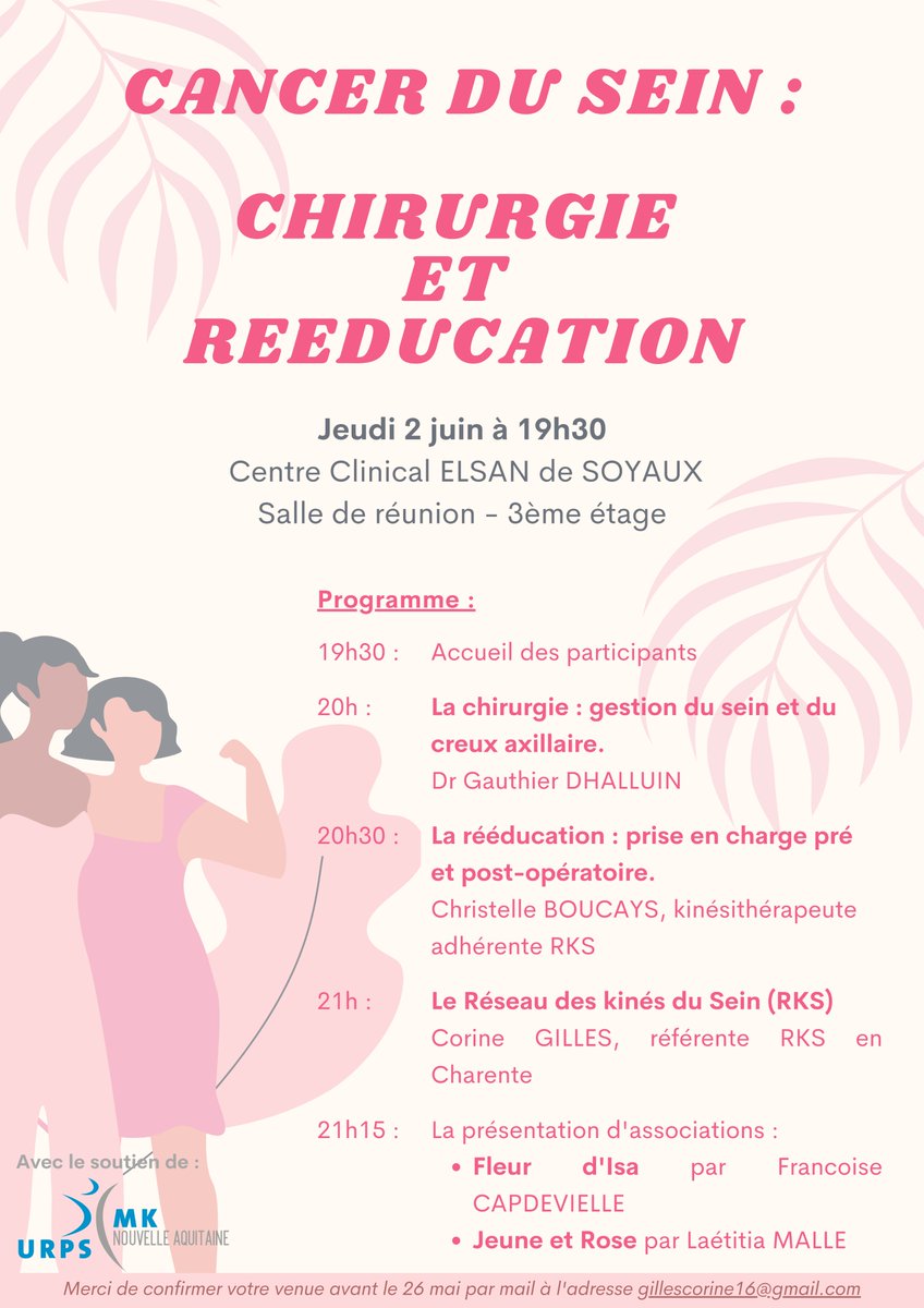 A l'attention des #kinésithérapeutes de #Charente :

Soirée #Cancer du sein : chirurgie et rééducation
📅 Le Jeudi 2 juin 2022 à 19h30
📍 Au centre clinical Elsan à #SOYAUX
