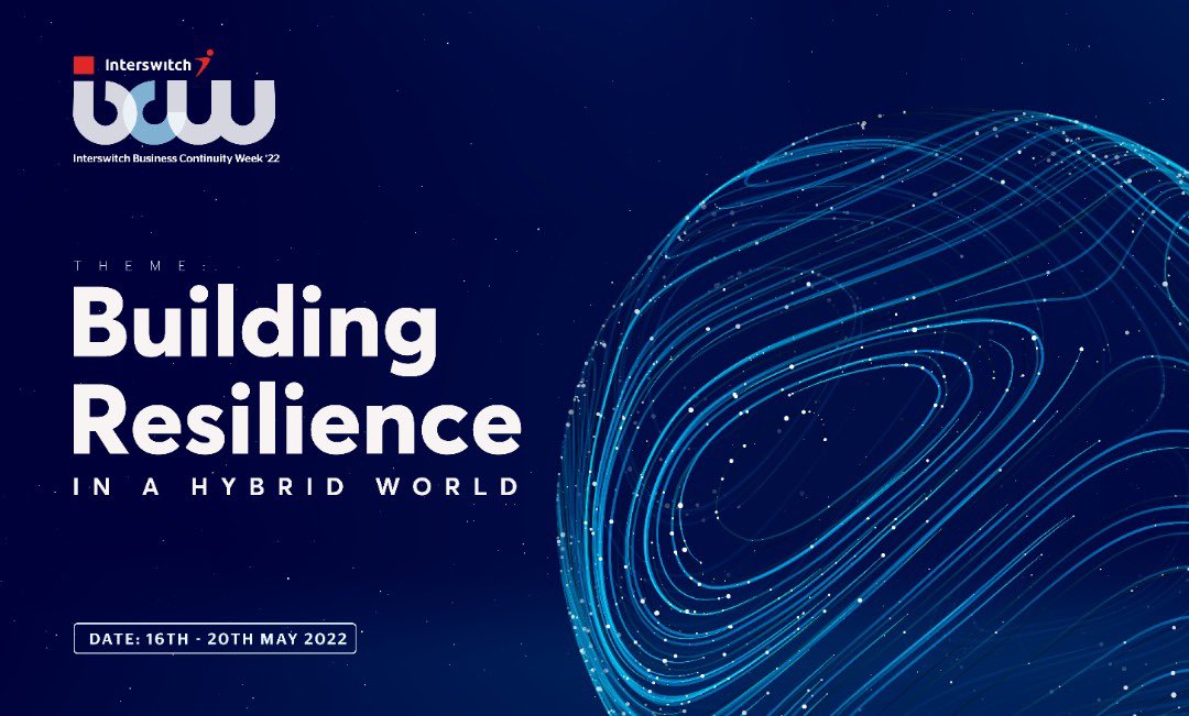 InterswitchGRP's tweet photo. business resilience by ensuring a robust Technology/Security Infrastructure, Supply Chain Management, Human Resource adequacy, and alternate work arrangements to ensure continuity and customer success.
#BCAW
#BCAW2022
#BusinessContinuityAwarenessWeek https://t.co/EEafEuxkPX