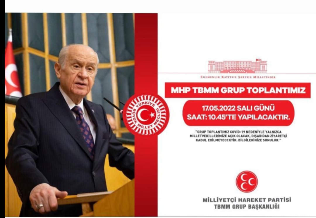 MHP TBMM Grup Toplantımız #17Mayıs2022 Salı günü (Yarın) Saat:10.45'te yapılacaktır.

Grup toplantımız Covid-19 nedeniyle yalnızca milletvekillerimize açık olacak, dışarıdan ziyaretçi kabul edilmeyecektir.

MHP TBMM GRUP BAŞKANLIĞI