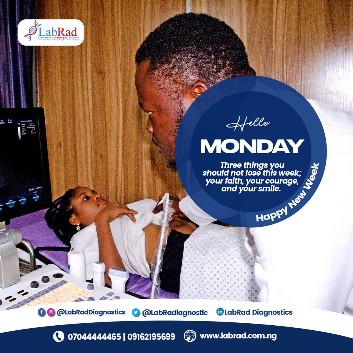 labradiagnostic's tweet photo. Three things you should not lose this week; your faith, your courage, and your smile.
Happy new week from all of us at LabRad Diagnostics.
#LabRadDiagnostics #technology #laboratory #NewWeek https://t.co/FCSQsttwf4