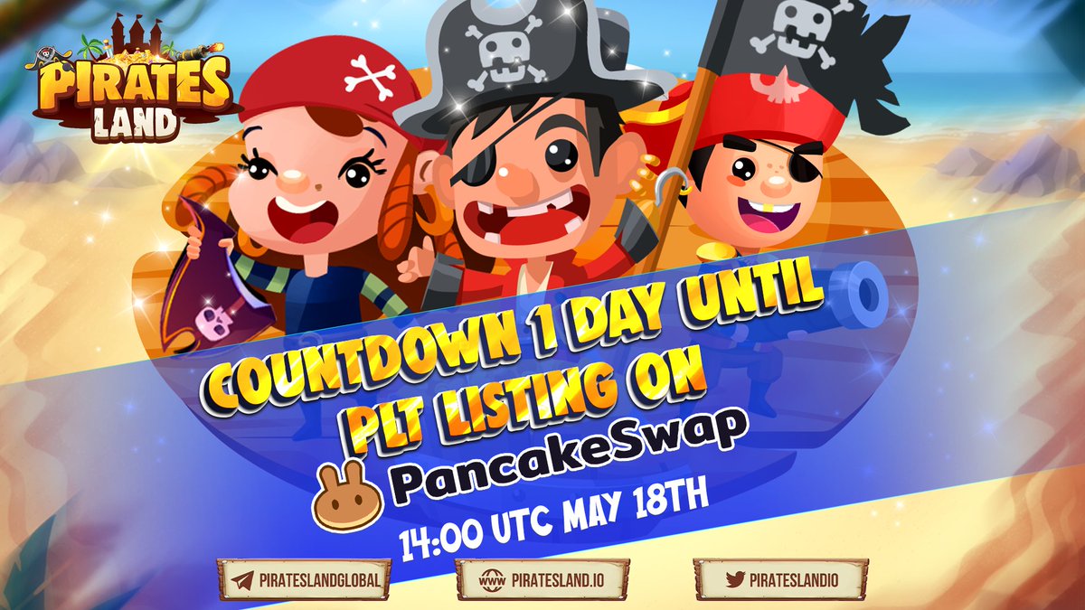 🎯PIRATES LAND X BSC LAUNCH: ROAD TO IDO🎯
🚀  #1day countdown to IDO on BSC Launch
⏰ Time: 
🔸 Ranked round: 12:00 UTC, April 17th
🔸 Community round: 13:30 UTC, May 17th
🚀 Total Alloc: $40,000
🚀 Price: $0.03
#PiratesLand #PLT #TreasureVerse #IDO #BSCLaunch #Thepublicsail