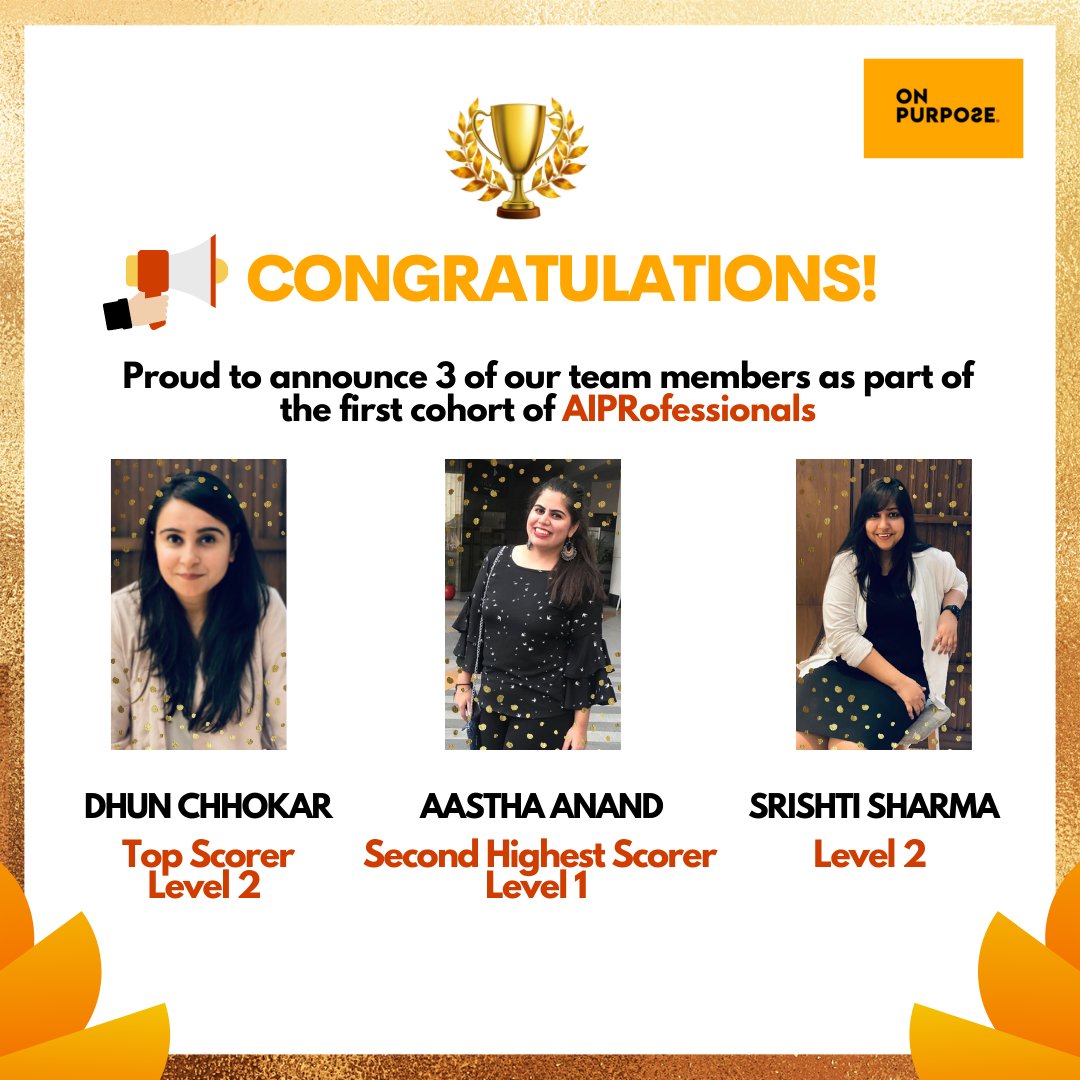 OnPurposeComms's tweet photo. Congratulating our rockstars, Dhun Chhokar, Aastha Anand and Srishti Sharma on successfully being awarded the prestigious AIPR certification! ๐
#AIPRominence #Booster4PR https://t.co/lVD6xdsCYD