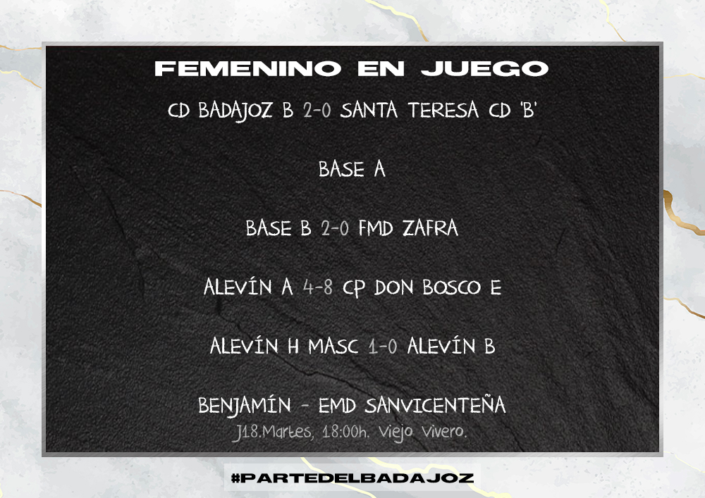 CDBFemenino's tweet photo. ⚽️Femenino en juego🏃♀️Resultados de los partidos del fin de semana.
#FemeninoEnJuego #ParteDelBadajoz https://t.co/7usp2hfEDf