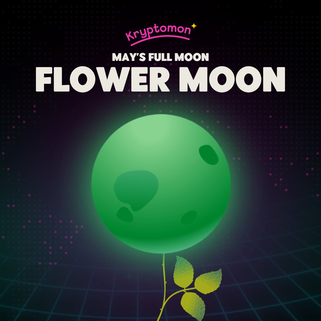 KryptomonTeam's tweet image. Another full rotation has been completed and you know what that means? It&apos;s time for a new #MoonyMonday!   

A blooming month with an iris-sitable moon is here, the #FlowerMoon! Rose to the occasion and join the hunt to find the egg all clover the world!  🥚

#Kryptomon #FullMoon