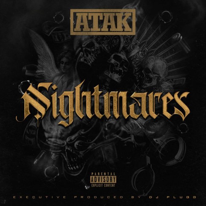 ATAK (<a href="/TheRealAtak1/">Atak 1</a>) - Nightmares [Mixtape] dlvr.it/SQSN73
