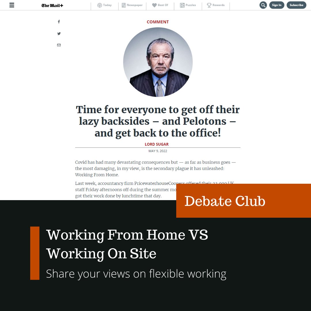 We're starting our 'Debate Club' today &amp; what better way to kick it off than with <a href="/Lord_Sugar/">Lord Sugar</a>'s #workfromhome comments?

#flexibleworking arrangements are working exceptionally well for us, however we understand this may not be possible for all. 

What are your thoughts?

#hr