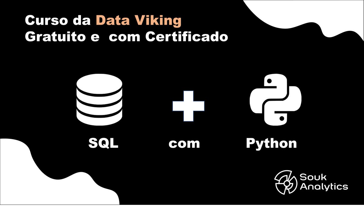 SoukAnalytics's tweet image. Curso de SQL com Python - gratuito e com certificado!

Curso oferecido pela Data Viking com duas linguagens fundamentais para quem trabalha com dados.

Para garantir seu certificado, faça seu registro em: soukanalytics.com/register

#sql #python #analytics #dataviking #soukanalytics